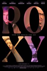 Watch Roxy (2024) Eng Sub 123Movies