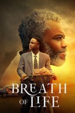 Watch Breath of Life (2023) Eng Sub 123Movies