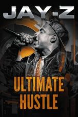 Watch Jay-Z: Ultimate Hustle (2023) Eng Sub 123Movies