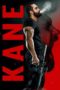 Watch Kane (2023) Eng Sub 123Movies