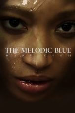 Watch The Melodic Blue: Baby Keem (2023) Eng Sub 123Movies