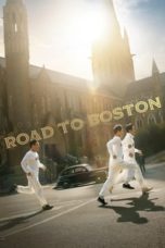 Watch Road to Boston (2023) Eng Sub 123Movies