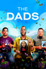 Watch The Dads (2023) Eng Sub 123Movies