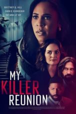 Watch My Killer Reunion (2023) Eng Sub 123Movies