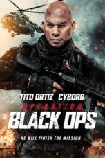 Watch Operation Black Ops (2023) Eng Sub 123Movies