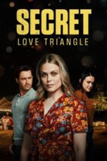 Watch Secret Love Triangle (2023) Eng Sub 123Movies