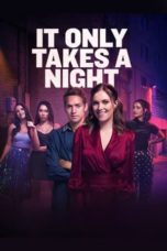 Watch It Only Takes a Night (2023) Eng Sub 123Movies