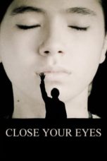 Watch Close Your Eyes (2023) Eng Sub 123Movies