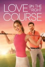 Watch Love on the Right Course (2024) Eng Sub 123Movies