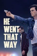 Watch He Went That Way (2024) Eng Sub 123Movies