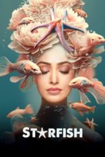 Watch Starfish (2023) Eng Sub 123Movies