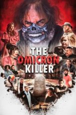 Watch The Omicron Killer (2024) Eng Sub 123Movies