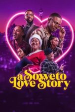 Watch A Soweto Love Story (2024) Eng Sub 123Movies