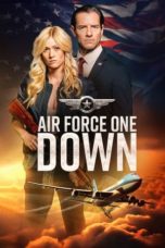 Watch Air Force One Down (2024) Eng Sub 123Movies