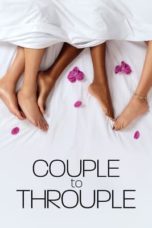 Watch Couple to Throuple (2024) Eng Sub 123Movies