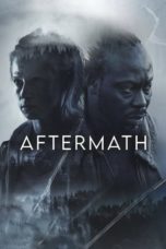 Watch Aftermath (2024) Eng Sub 123Movies