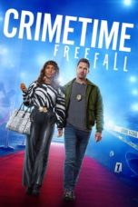 Watch CrimeTime: Freefall (2024) Eng Sub 123Movies