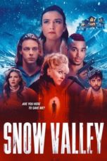 Watch Snow Valley (2024) Eng Sub 123Movies