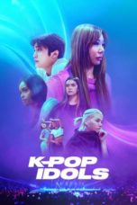 Watch K-Pop Idols (2024) Eng Sub 123Movies