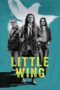 Watch Little Wing (2024) Eng Sub 123Movies